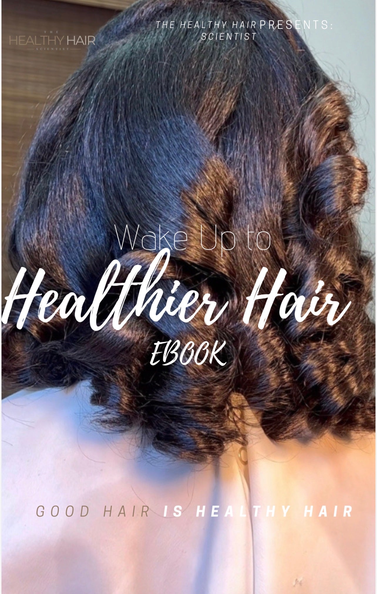 Wake Up To Healthier Hair Guide